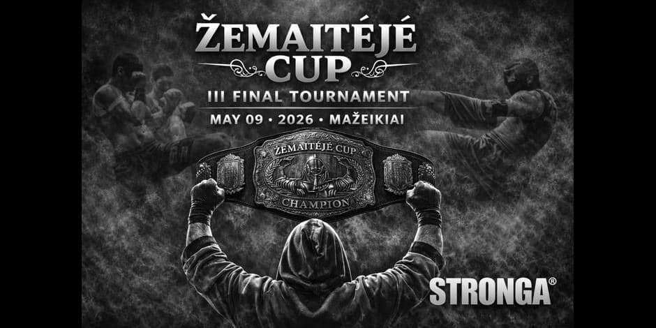 Pirkti bilietus ŽEMAITĖJĖ CUP III FINAL TOURNAMENT Mažeikiai, Mažeikių Ventos progimnazijos sporto salė Gegužė 09