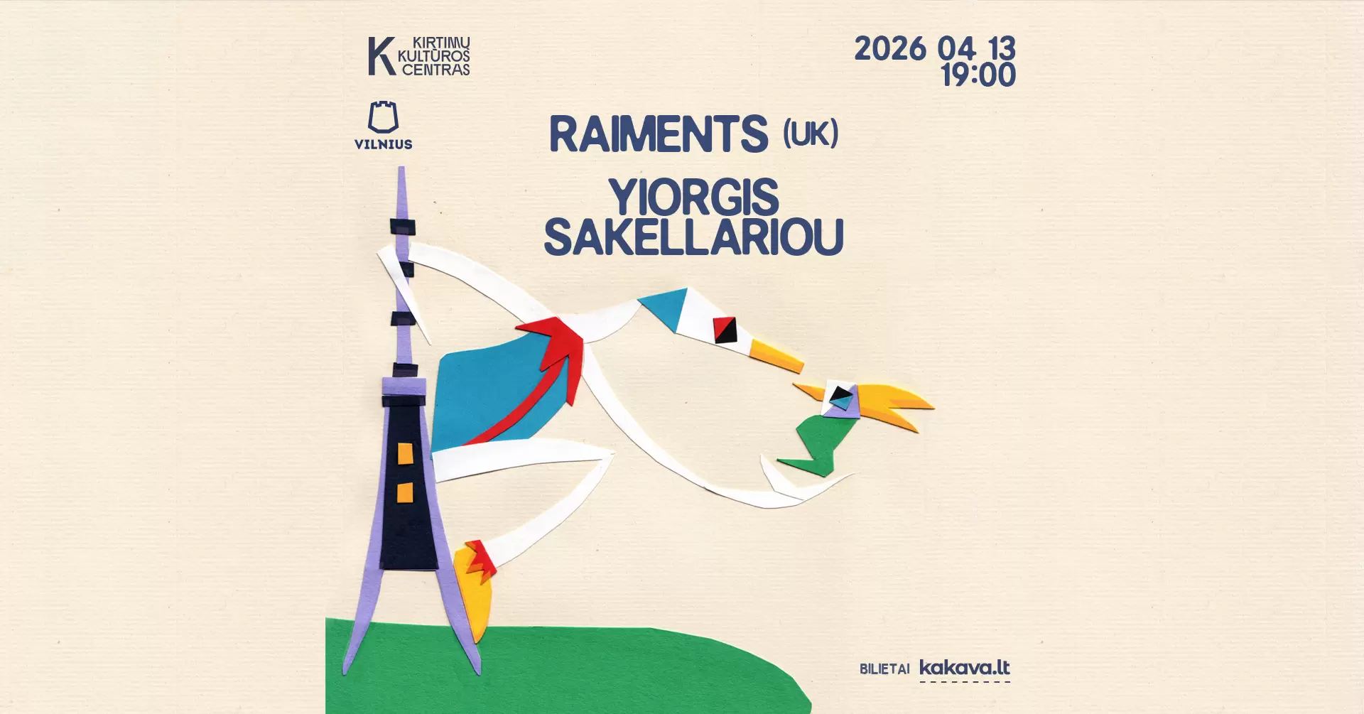 Buy tickets RAIMENTS (UK) ir YIORGIS SAKELLARIOU koncertas Vilnius, Kirtimų kultūros centras April 13