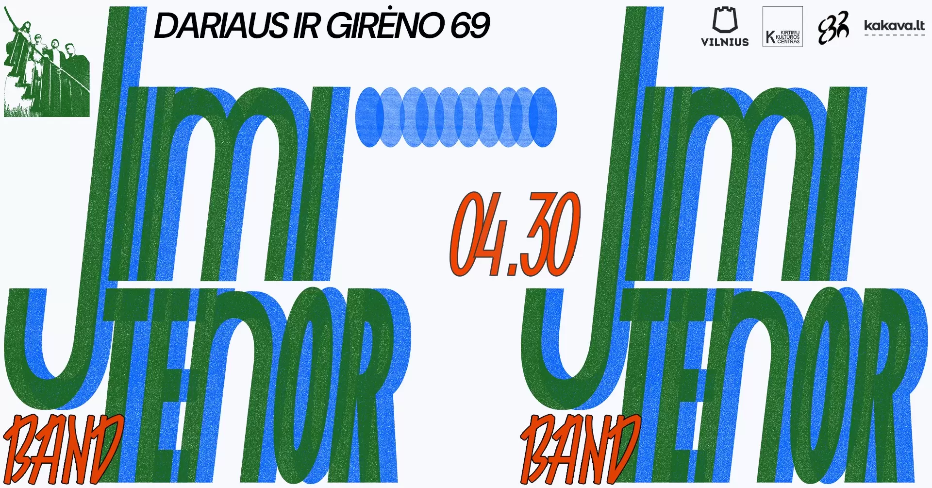 Pirkti bilietus JIMI TENOR BAND koncertas Vilnius, Kirtimų kultūros centras Balandis 30