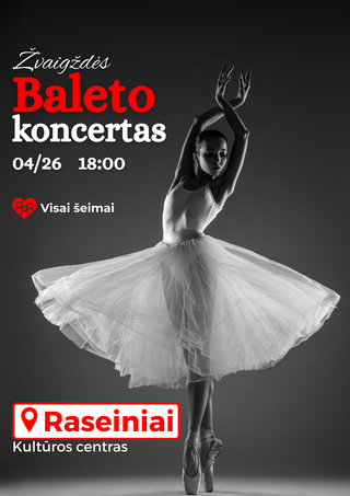 Buy tickets Žvaigždžių baleto koncertas Raseiniai, Raseinių kultūros centras April 26