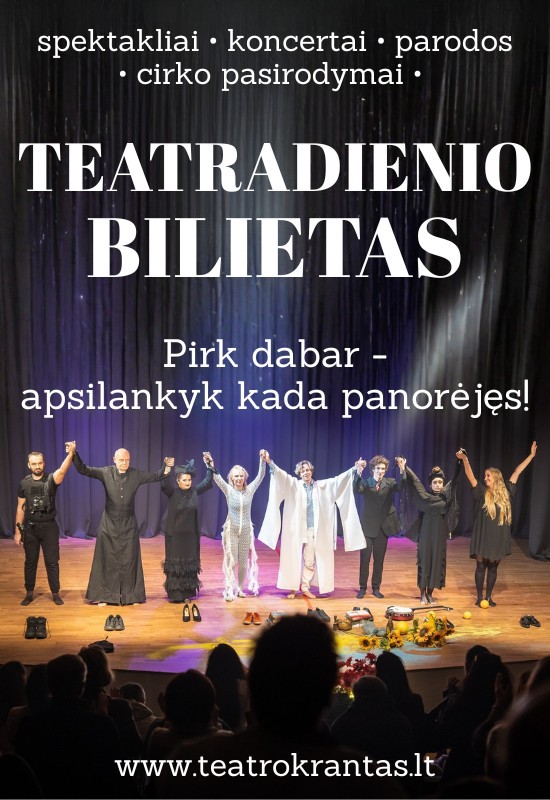 Pirkti bilietus TEATRADIENIO BILIETAS Vilnius, Teatro krantas Kovas 25