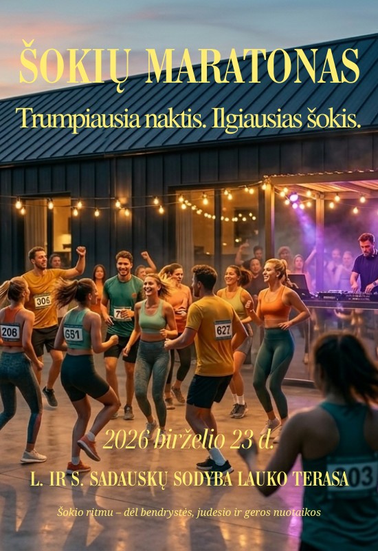 Pirkti bilietus ŠOKIŲ MARATONAS Trumpiausia naktis. Ilgiausias šokis. Vilkijos apylinkės seniūnija, L.ir S.Sadauskų sodyba lauko terasa Birželis 23-24