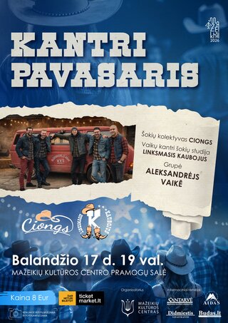 Pirkt biļetes KANTRI PAVASARIS Mažeikiai, Mažeikių kultūros centro Pramogų salė Aprīlis 17