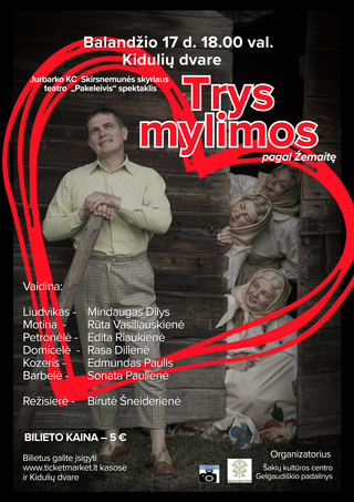 Buy tickets Spektaklis „Trys mylimos“ Kiduliai, Kidulių dvaras April 17