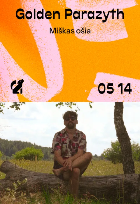 Pirkti bilietus MIŠKAS OŠIA: GOLDEN PARAZYTH Vilnius, Downtown Forest Hostel and Camping Gegužė 14