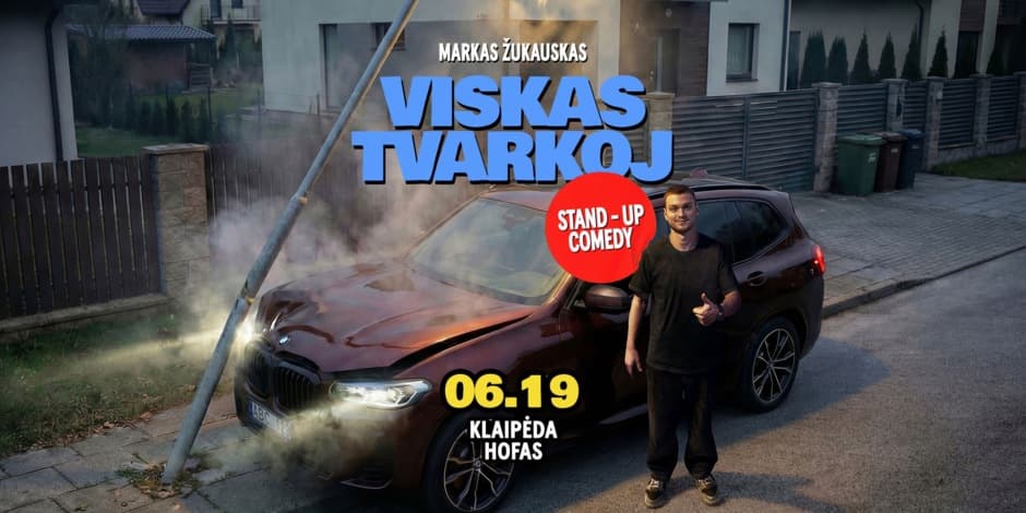 Pirkti bilietus Markas Žukauskas “Viskas Tvarkoj”Stand up Klaipėda Klaipėda, Hofas Birželis 19