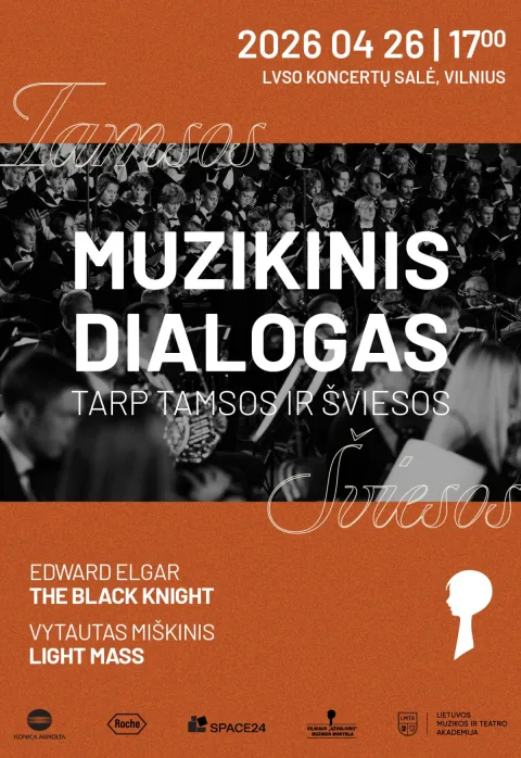 Pirkti bilietus Muzikinis dialogas: tarp tamsos ir šviesos Vilnius, LVSO koncertų salė Balandis 26