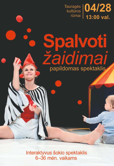 Pirkti bilietus Interaktyvus šokio spektaklis vaikams „Spalvoti žaidimai“ (6-36 mėn.) Tauragė, Tauragės kultūros centras Balandis 28