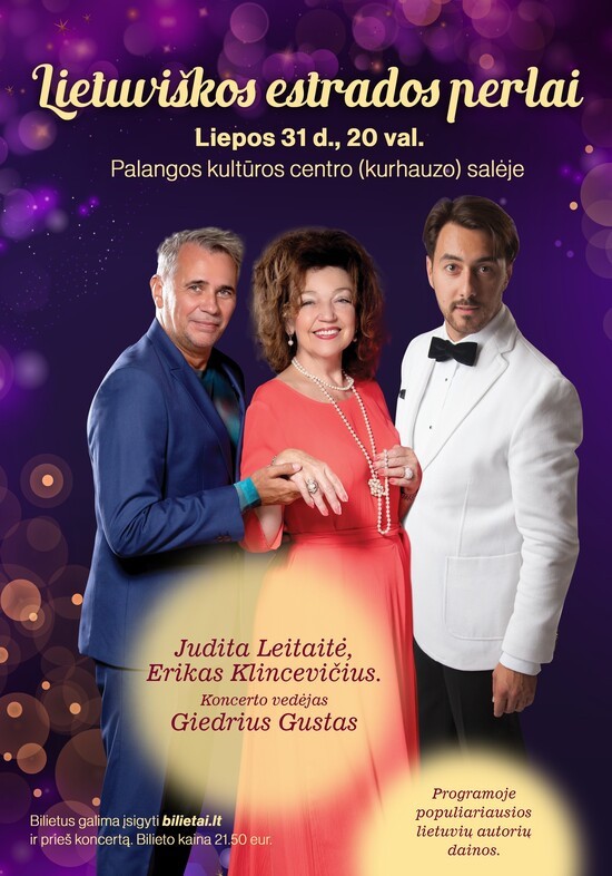 Pirkti bilietus Lietuvos estrados perlai Palanga, Palangos Kurhauzo koncertų salė Liepa 31