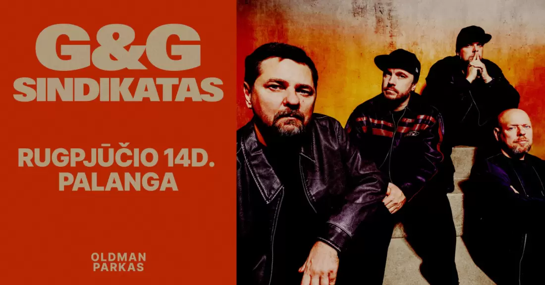 Pirkti bilietus G&G SINDIKATAS | Oldman Palanga Palanga, OLDMAN Palanga Rugpjūtis 14