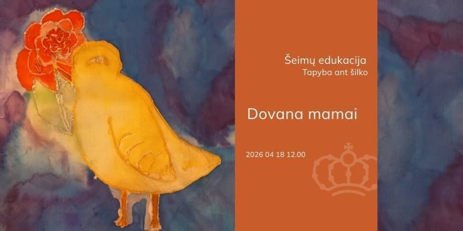 Pirkti bilietus Šeimų edukacija „Dovana mamai“ Vilnius, Bažnytinio paveldo muziejus Balandis 18