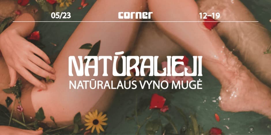 Pirkti bilietus NATŪRALIEJI: natūralaus vyno mugė Vilnius, Esu Dabar studio Gegužė 23
