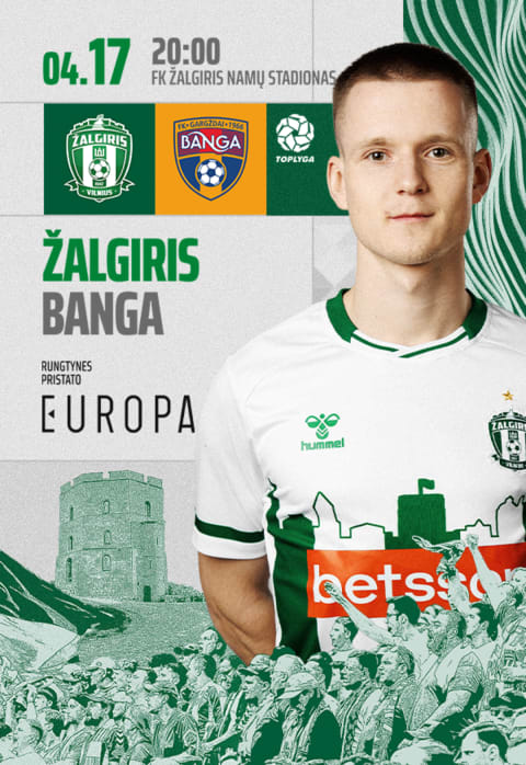 Pirkti bilietus Top lygos rungtynės: FK Žalgiris - Gargždų Banga Vilnius, Žalgirio namų stadionas Balandis 17