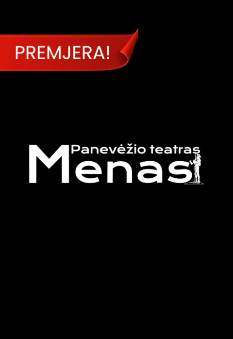 Pirkti bilietus Panevėžio teatras „Menas“ | Premjera! „BULVĖS METAFIZIKA“ rež. ir dram. Orestas Razumas Panevėžys, Panevėžio teatras MENAS Gegužė 02