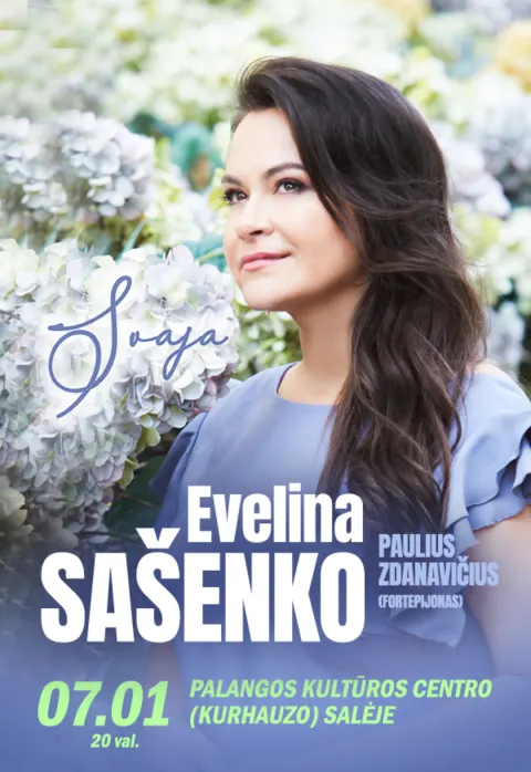 Купить билеты EVELINA SAŠENKO „Svaja“ Palanga, Palangos Kurhauzo koncertų salė Июль 01