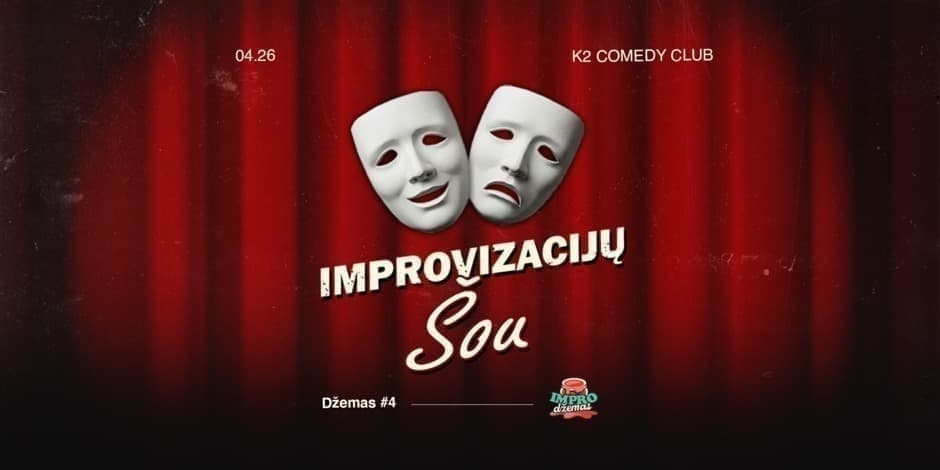 Pirkti bilietus Impro Džemas #4 Vilnius, K2 Comedy Club Balandis 26