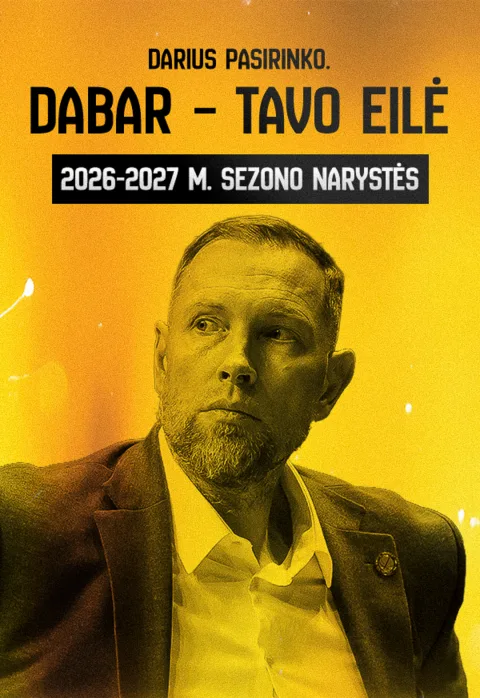 Pirkti bilietus KK „Šiauliai“ 2026-2027 m. sezono „Geltonai Juodų klubo“ narystė Šiauliai, Šiaulių arena Rugsėjis 01 - Birželis 30