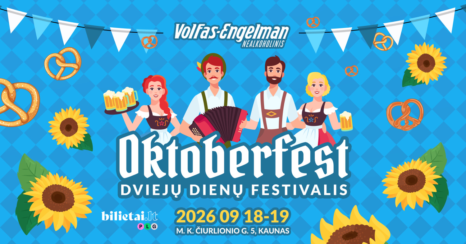 Pirkti bilietus OKTOBERFEST BY VOLFAS ENGELMAN NEALKOHOLINIS Kaunas, Volfas Engelman firminės parduotuvės kiemas Rugsėjis 18