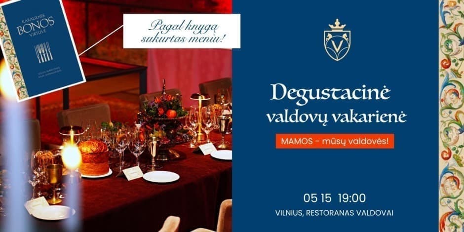 Pirkti bilietus Degustacinė Valdovų vakarienė: Bona Sforza I Vilnius Vilnius, Valdovų rūmai Gegužė 15