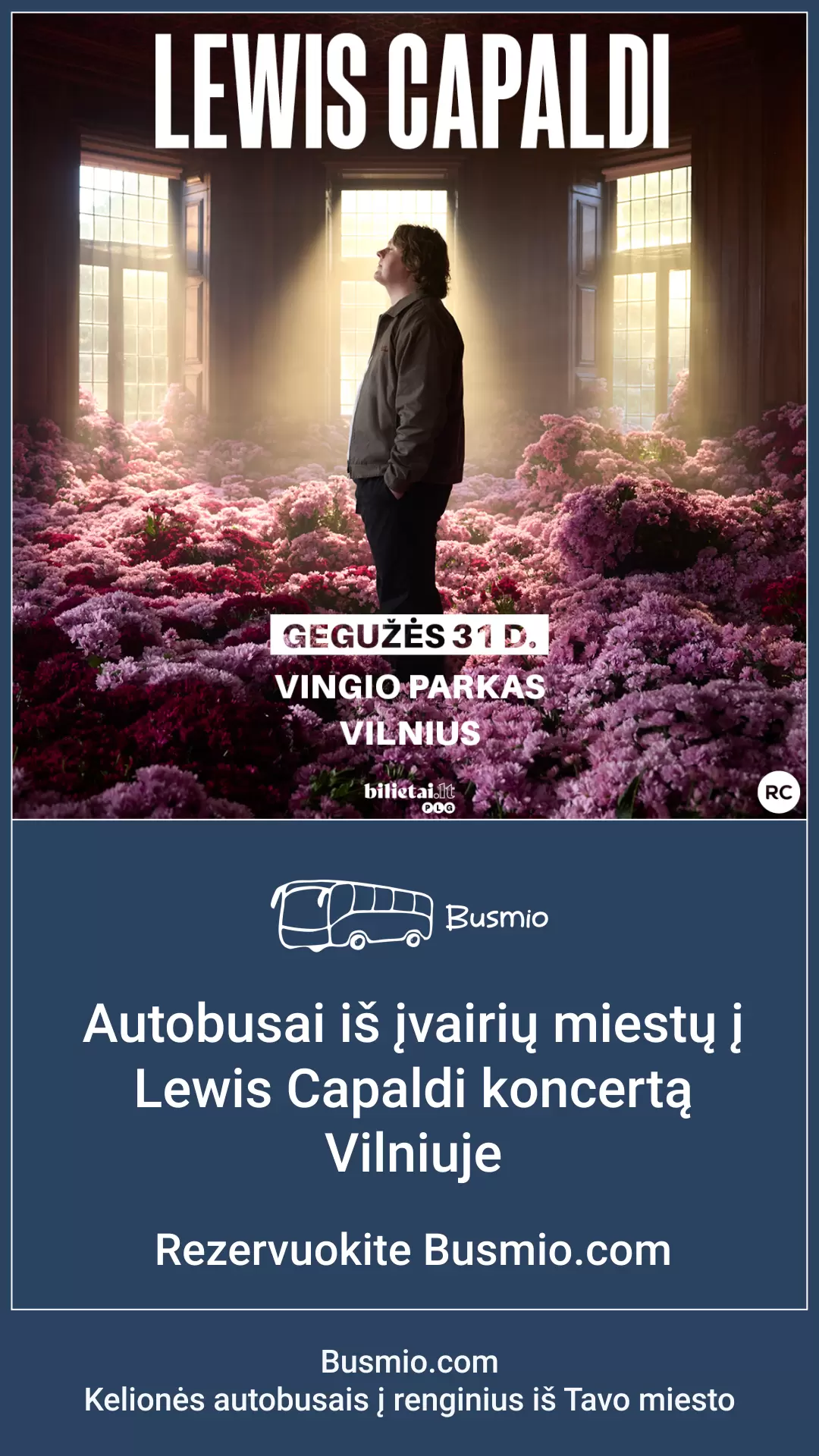 Pirkti bilietus Autobusas į Lewis Capaldi koncertą Vilniuje iš Klaipėdos Klaipėda, PC Studlendas aikštelė Gegužė 31 - Birželis 01