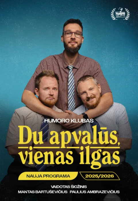 Pirkti bilietus „Humoro klubas“ su programa „Du apvalūs, vienas ilgas“ Kaunas, Kauno jachtklubas Birželis 11