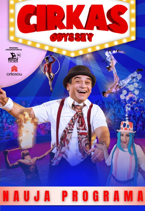 Buy tickets CIRKAS ODYSSEY | Vilnius Vilnius, Cirko palapinė prie Spaudos rūmų May 03