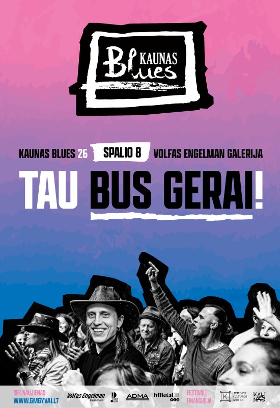 Pirkt biļetes Atidarymas. Festivalis KAUNAS BLUES Kaunas, Volfas Engelman galerija Oktobris 08