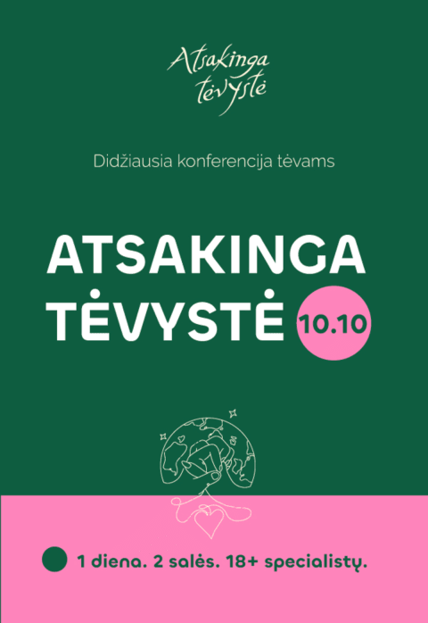Pirkti bilietus Atsakinga tėvystė 2026 Vilnius, Lietuvos parodų ir kongresų centras LITEXPO Spalis 10