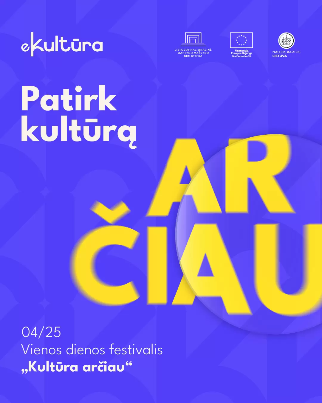 Buy tickets Vienos dienos festivalis „Kultūra arčiau“ Vilnius, Lietuvos nacionalinė Martyno Mažvydo biblioteka April 25