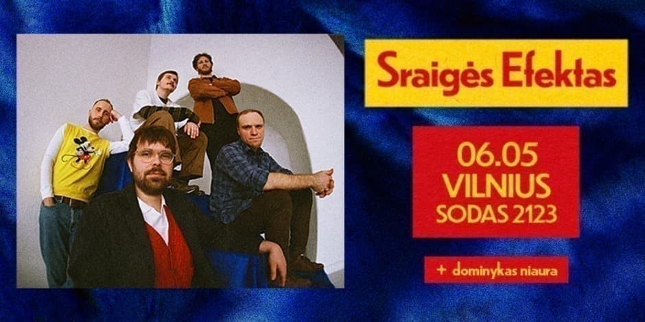 Pirkti bilietus Sraigės Efektas | Lobomatas | Vilnius SODAS 2123 Vilnius, Kultūros kompleksas SODAS2123 Birželis 05