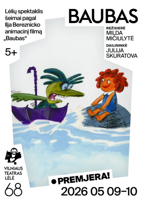 Pirkti bilietus Premjera! BAUBAS || Lėlių ir objektų spektaklis vaikams Vilnius, Vilniaus teatras „Lėlė“ Gegužė 09