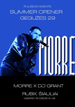 Pirkti bilietus SUMMER OPENER | RUBIX Vasario 16-osios g. 48, Šiauliai, Rubix klubas Gegužė 29