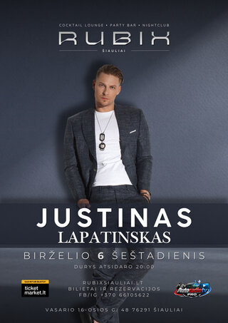 Pirkti bilietus JUSTINAS LAPATINSKAS | RUBIX Vasario 16-osios g. 48, Šiauliai, Rubix klubas Birželis 06