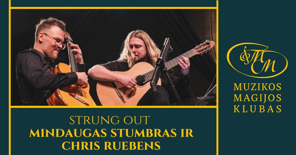Pirkti bilietus Strung Out | Mindaugas Stumbras ir Chris Ruebens Vilnius, Muzikos magijos klubas Liepa 16