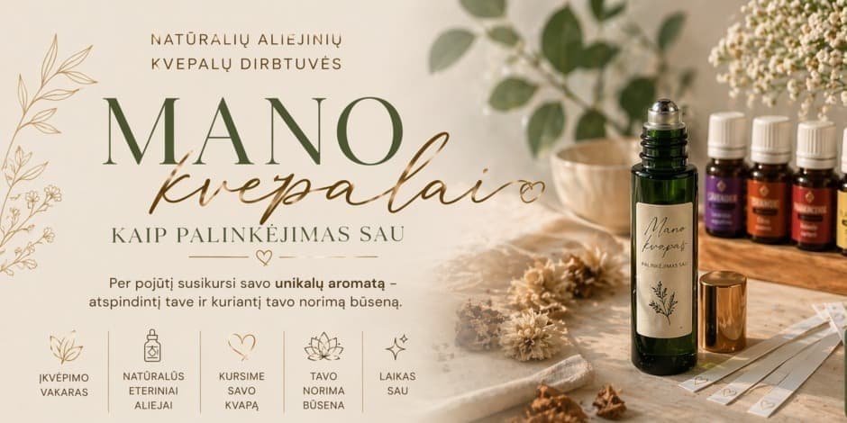 Pirkti bilietus Kvepalai – palinkėjimas sau Vilnius, Sužydėk kūrybos studija Gegužė 06