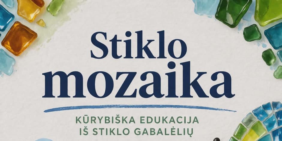 Pirkti bilietus Edukacija ,,Stiklo mozaika