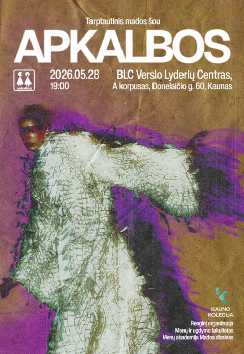 Pirkti bilietus Tarptautinis mados renginys „APKALBOS 2026“ Kaunas, BLC Verslo lyderių centras A korpusas Gegužė 28