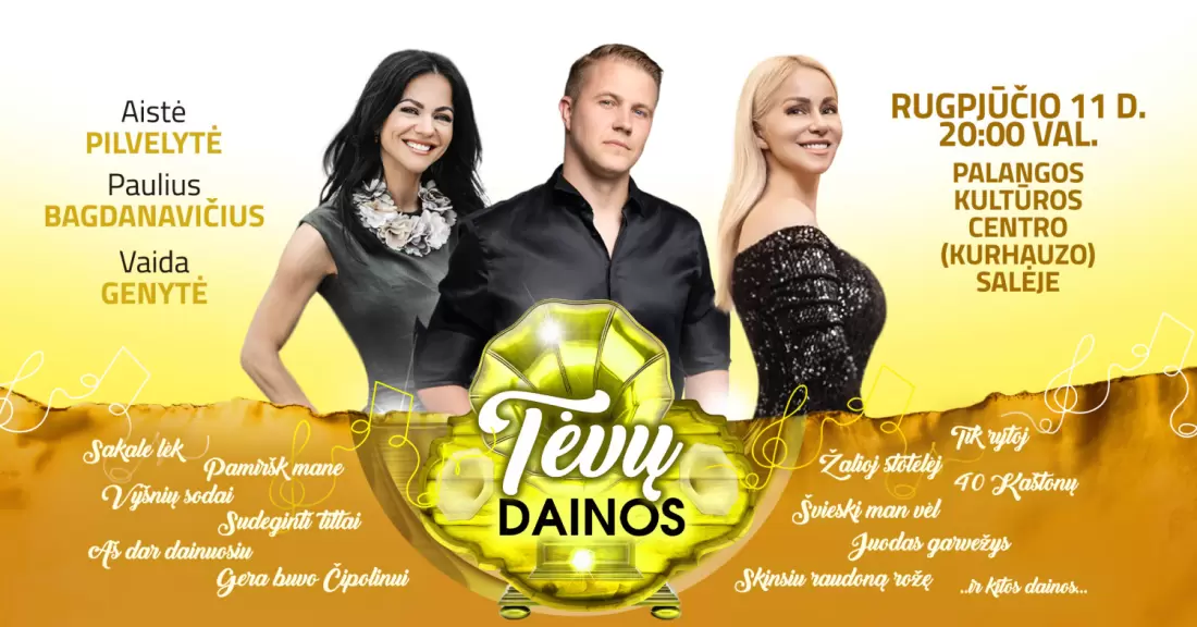 Pirkti bilietus Tėvų dainos | PALANGA Palanga, Palangos Kurhauzo koncertų salė Rugpjūtis 11