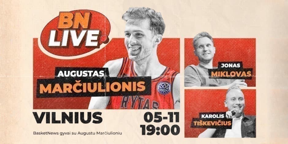 Pirkti bilietus BasketNews Live su Augustu Marčiulioniu Vilnius, Menų fabrikas LOFTAS Gegužė 11