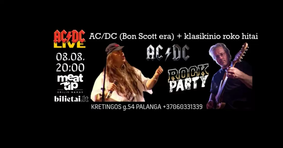 Pirkti bilietus AC/DC (Bon Scott era) + klasikinio roko hitai | Palanga Palanga, MeatUp Grilio Namas Rugpjūtis 08