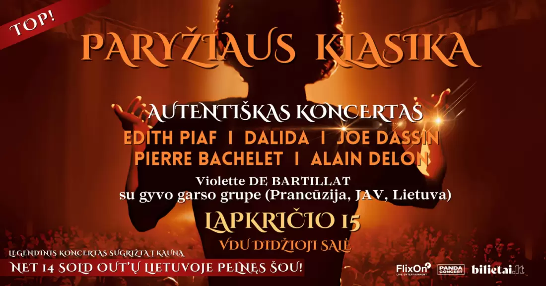 Pirkti bilietus Paryžiaus Klasika: EDITH PIAF, DALIDA, JOE DASSIN, PIERRE BACHELET, ALAIN DELON | atlieka Violette De Bartillat su gyvo garso grupe (Prancūzija, JAV, Lietuva) | Kaunas Kaunas, VDU didžioji salė Lapkritis 15