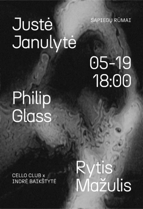 Pirkti bilietus PHILIP GLASS / JUSTĖ JANULYTĖ / RYTIS MAŽULIS | Cello Club × Indrė Baikštytė Vilnius, Sapiegų rūmai Gegužė 19