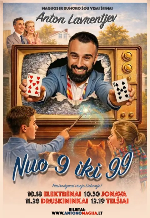 Pirkti bilietus Anton Lavrentjev „Nuo 9 iki 99“. Magijos ir humoro šou Šiauliai, Šiaulių kultūros centras Sausis 09