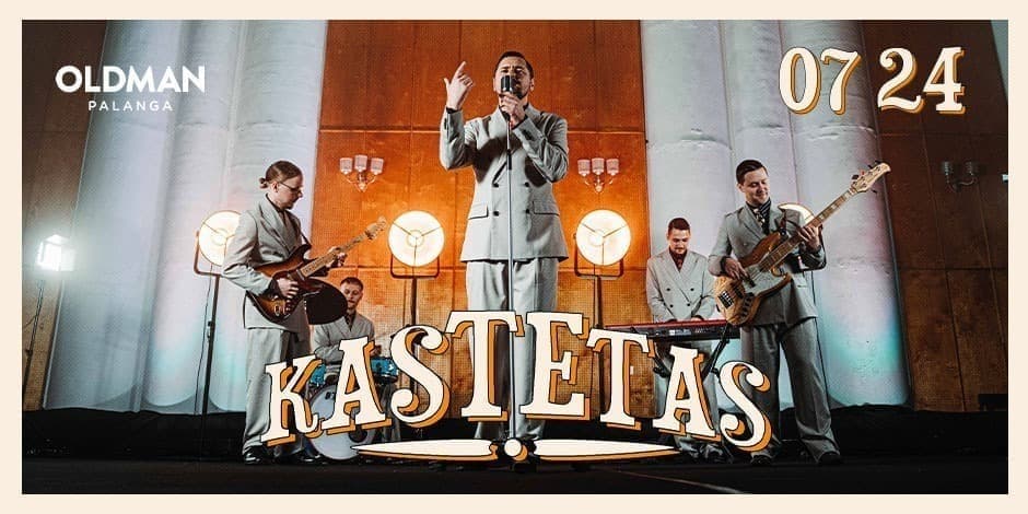 Pirkti bilietus KASTETAS | Oldman Palanga | 07 24 Palanga, OLDMAN Palanga Liepa 24