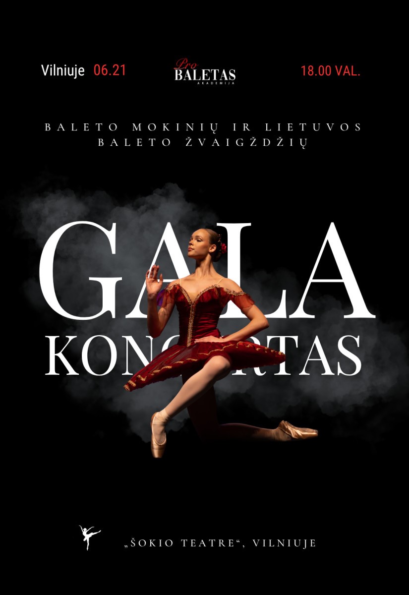Pirkti bilietus Pro Baletas | GALA koncertas 2026 (VILNIUS) Vilnius, Šokio teatras Birželis 21