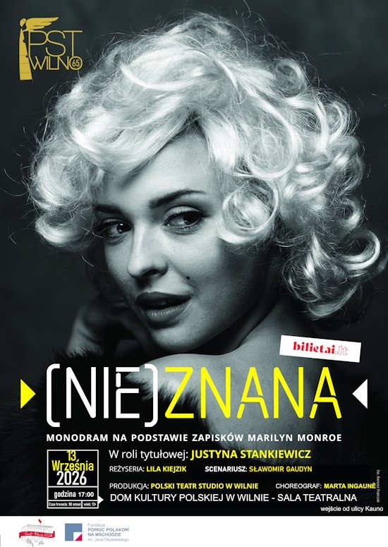 Pirkti bilietus (NE)ŽINOMA. pagal Merelyn Monroe užrašus, vaidina Justina Stankevič Vilnius, Vilniaus lenkų kultūros namai Rugsėjis 13