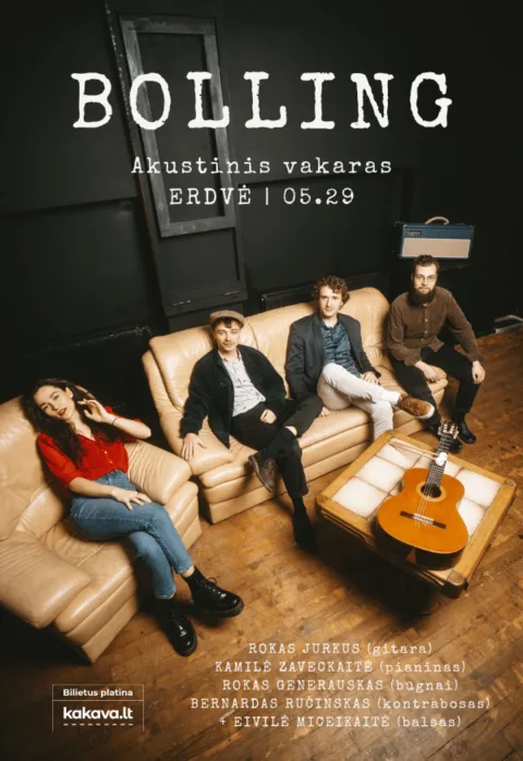 Pirkti bilietus Bolling. Akustinis vakaras | ERDVĖ Kaunas, Erdvė Gegužė 29