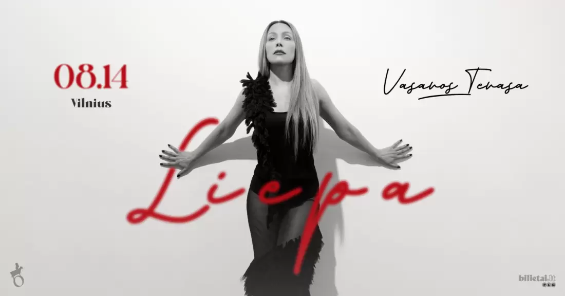 Pirkti bilietus Liepa | Vasaros terasa Vilnius Vilnius, Vasaros terasa Rugpjūtis 14