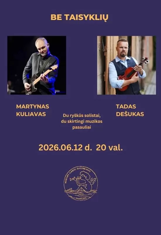 Pirkti bilietus Martynas Kuliavas ir Tadas Dešukas Palanga, Muzikos klubas Vandenis Birželis 12