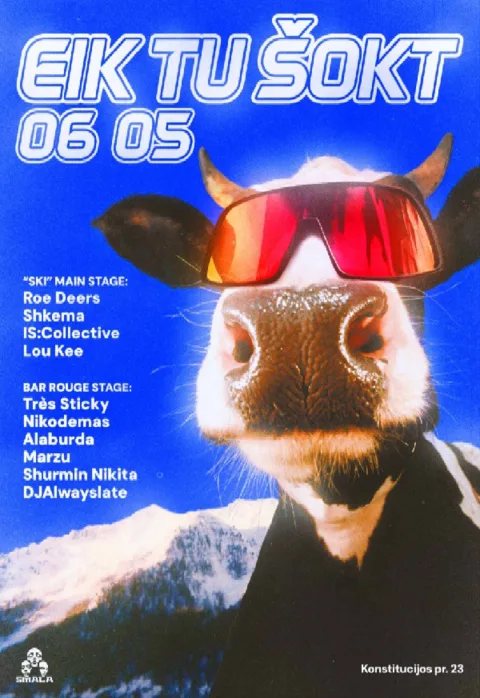 Pirkti bilietus Eik Tu Šokt! ROE DEERS / TRÈS STICKY / IS:COLLECTIVE / SHKEMA Vilnius, SMALA Birželis 05